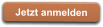 Jetzt anmelden
