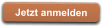 Jetzt anmelden