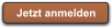 Jetzt anmelden